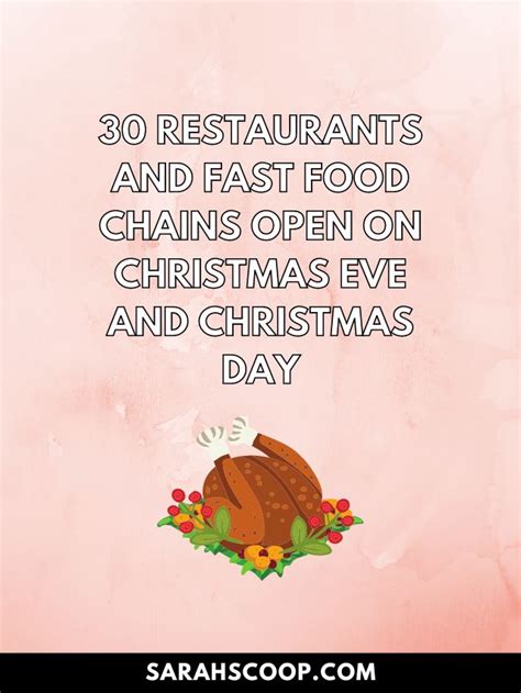 10 Restaurants And Fast Food Chains Open On Christmas Eve And Christmas