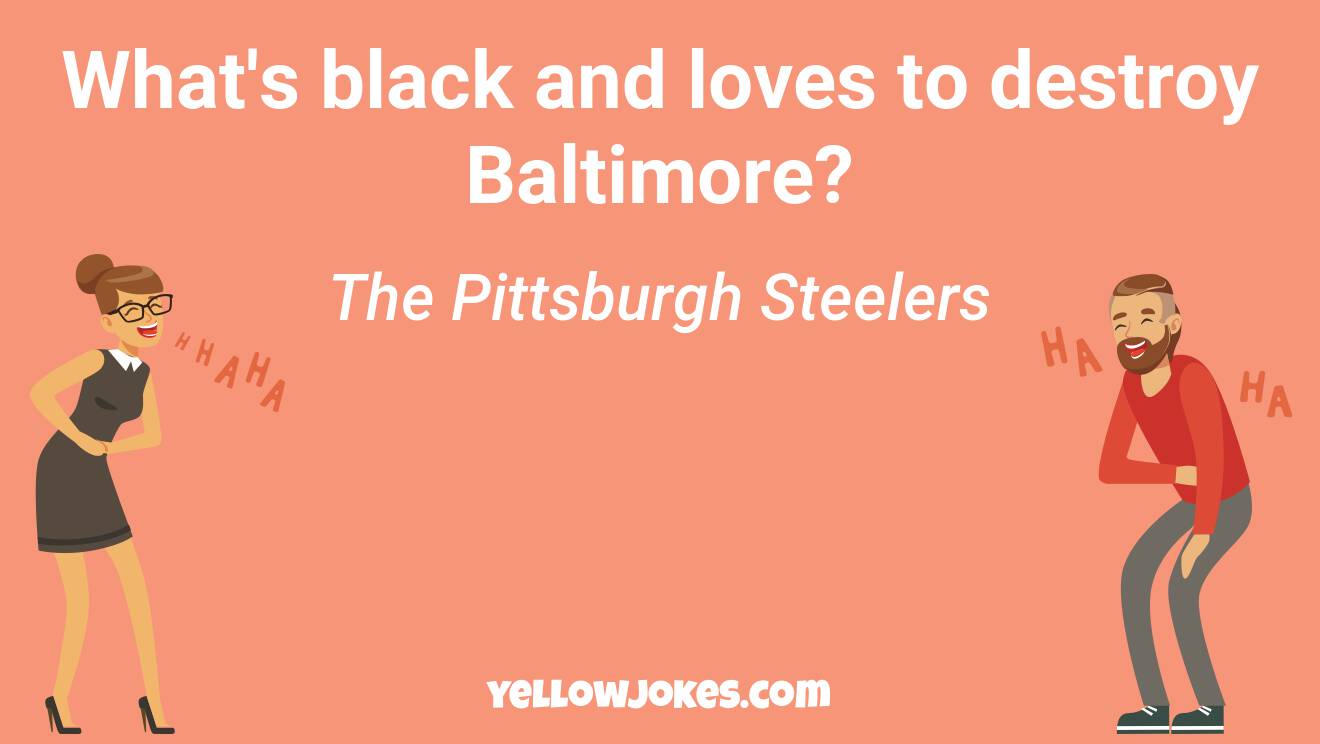 150 Best Pittsburgh Steelers Jokes And Memes The Ultimate Black And