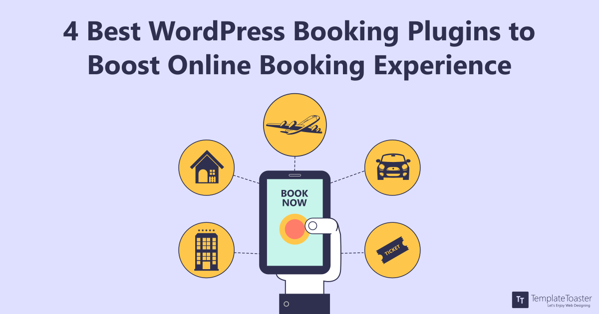 4 Best Wordpress Booking Plugins To Boost Online Booking Experience