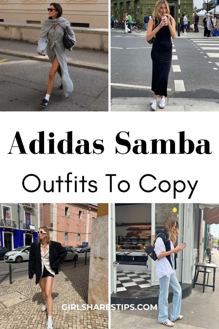 50 Coolest Adidas Samba Outfit Ideas For Women 2024 How To Style