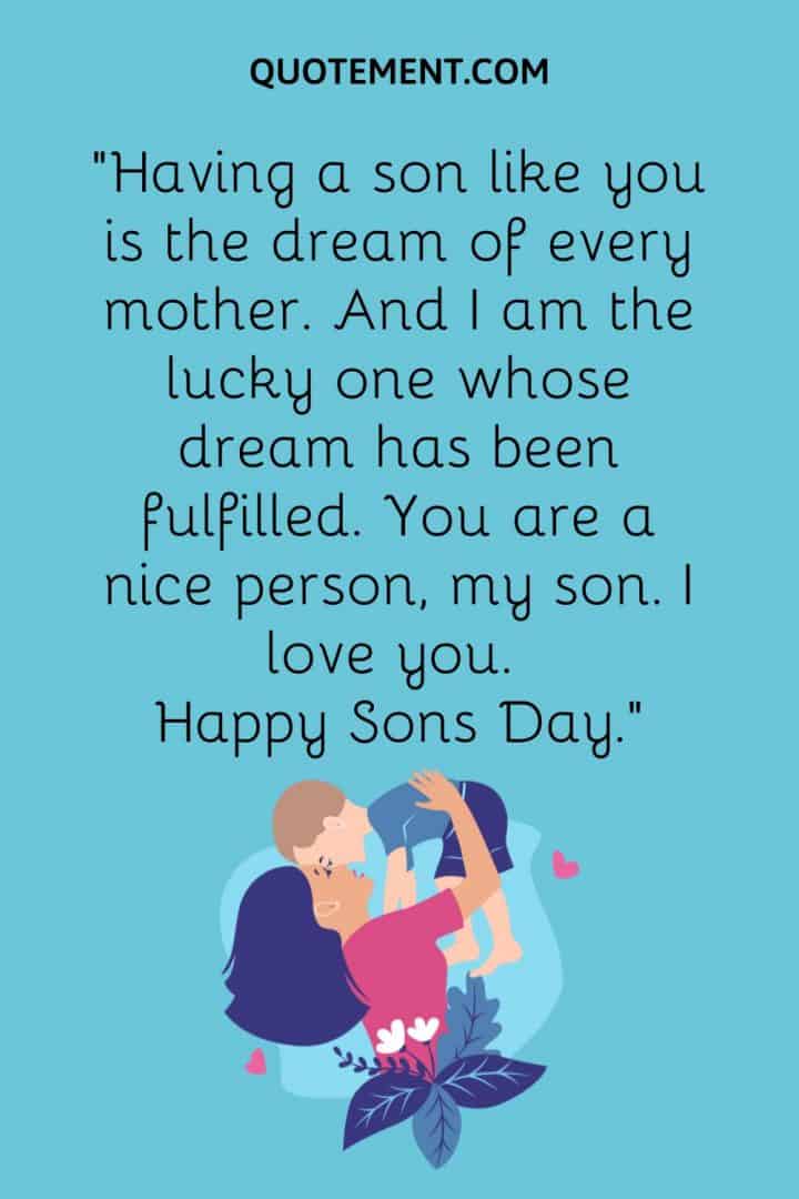 50 National Son Day Quotes From Mom Love To Son