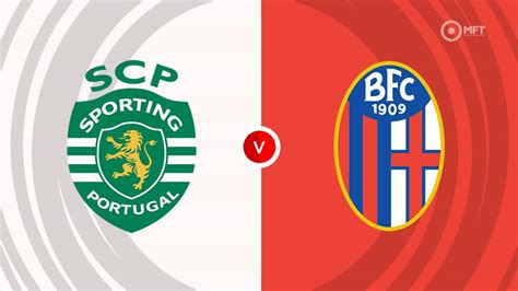 6 Tips To Design The Ultimate Sporting Cp Vs Bologna Fc Experience Today