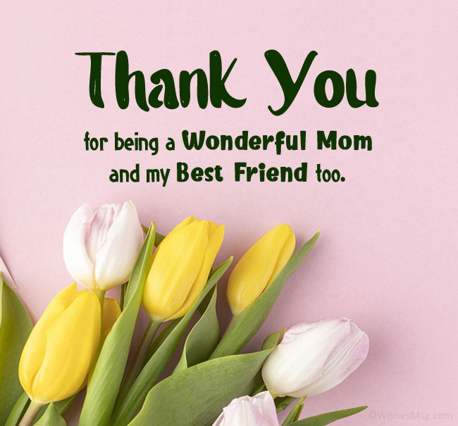 80 Thank You Messages And Quotes For Mom Wishesmsg 2023