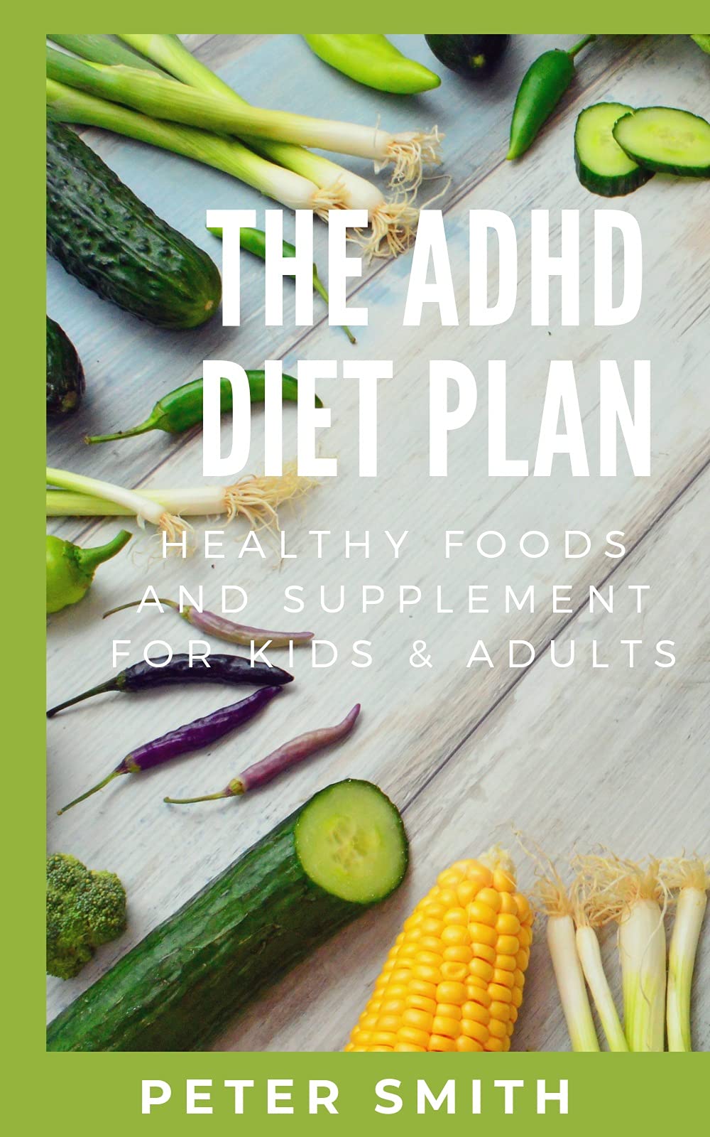 Adhd Diet Plan Adhd Diet Chart Add Food List Download And Print To