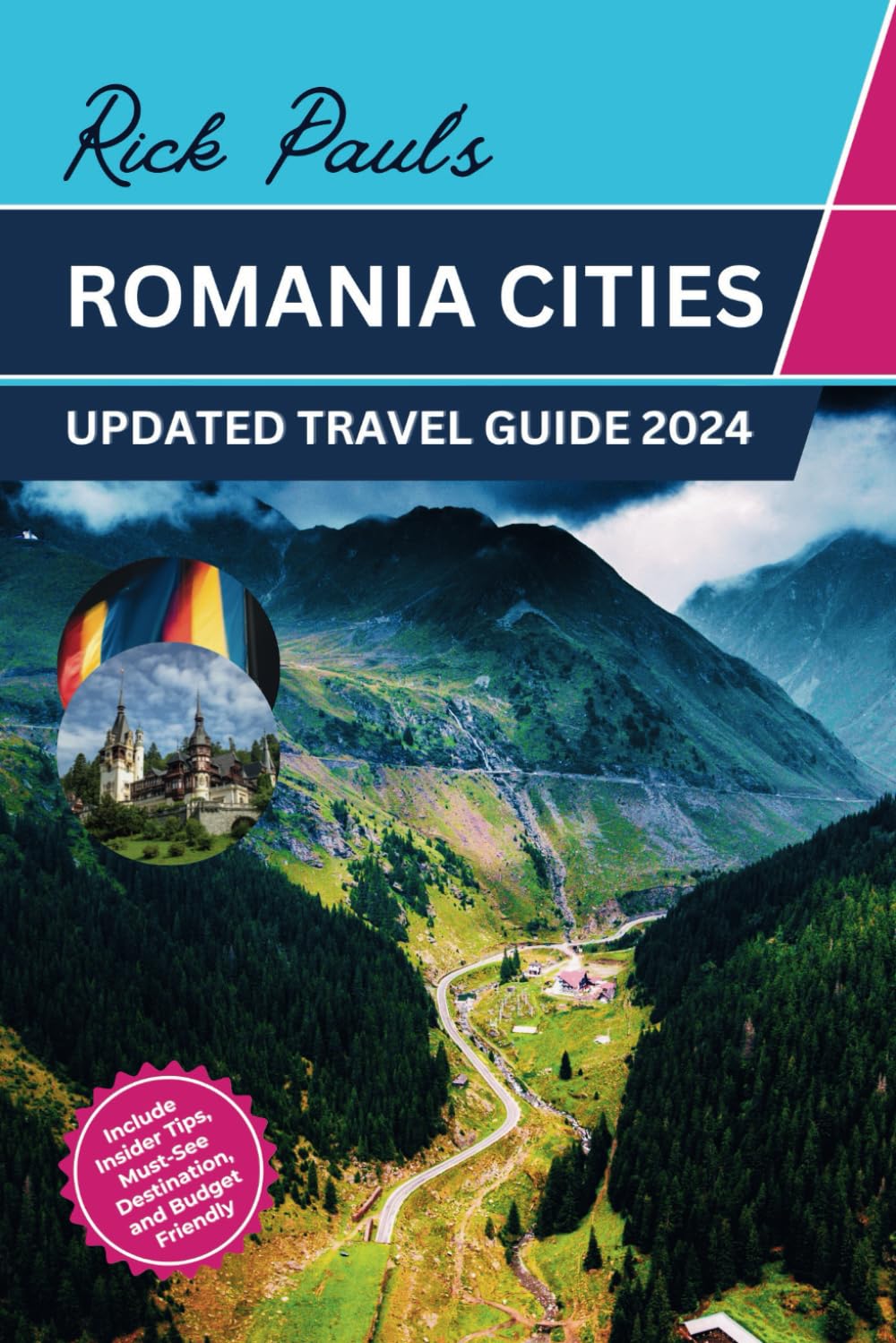 Amazon Com Romania Travel Guide 2024 Budget Friendly Adventures In