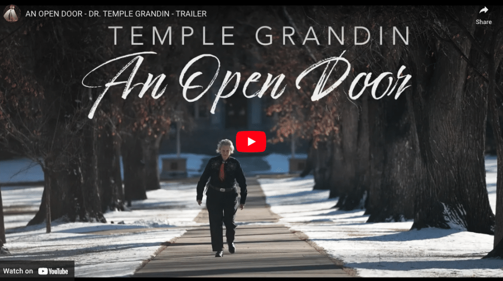 An Open Door Life And Influence Of Temple Grandin To Be Featured In