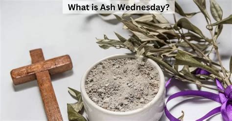 Ash Wednesday 2025 Day And Date Calculator Jasmine Ogden