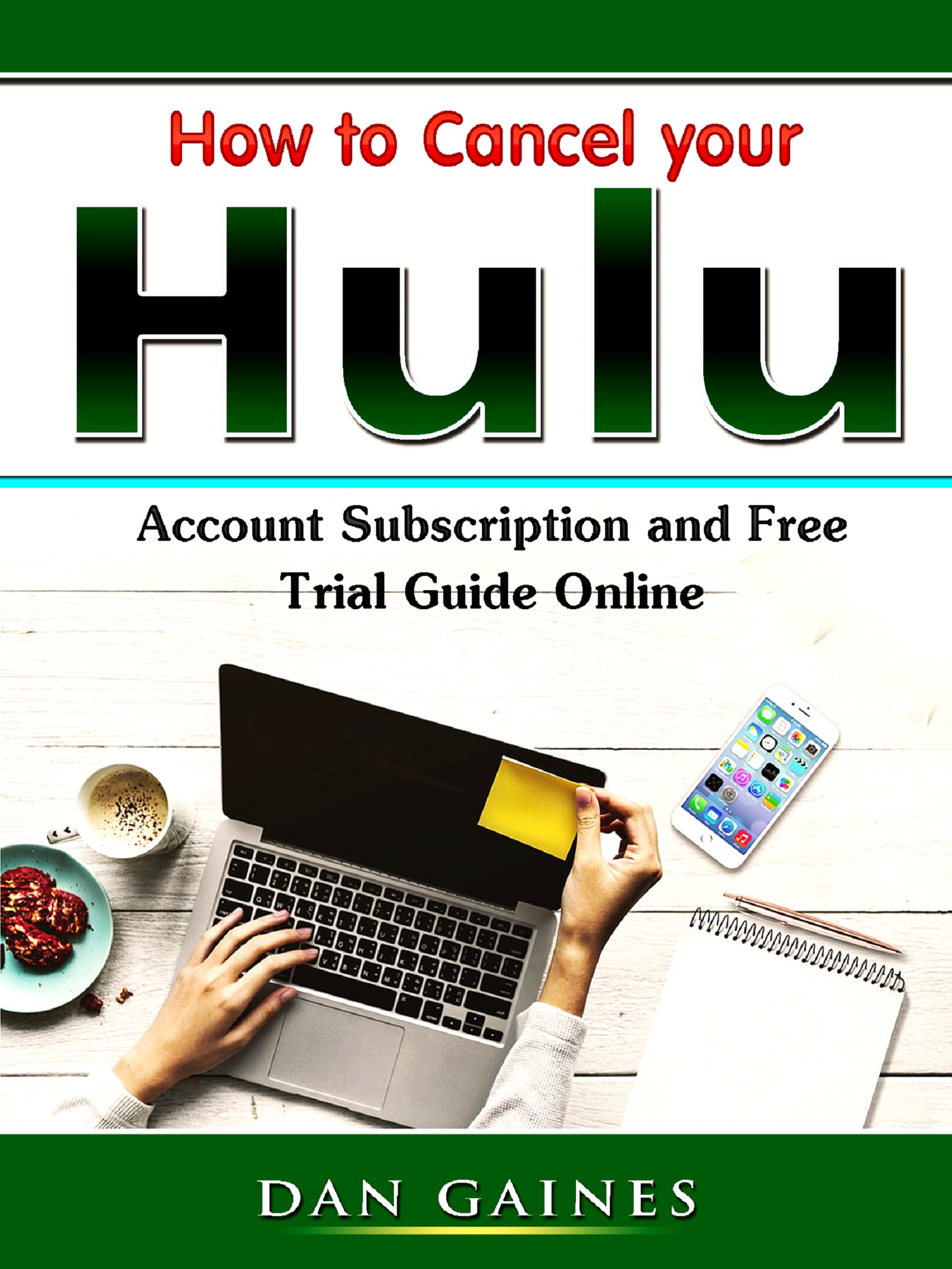 Babelcube How To Cancel Your Hulu Account Subscription And Free Trial