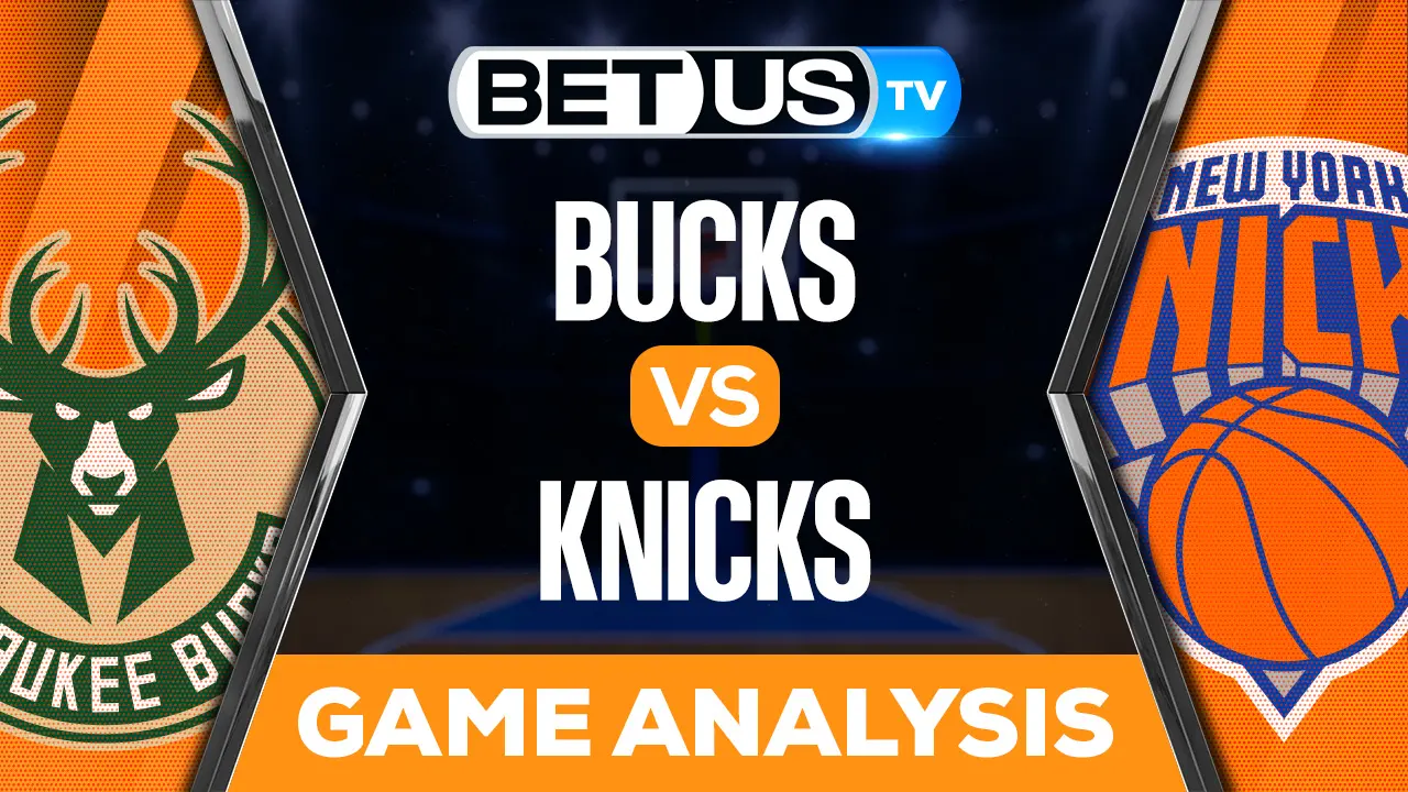 Bucks Vs Knicks Preview Analysis 11 30 2022