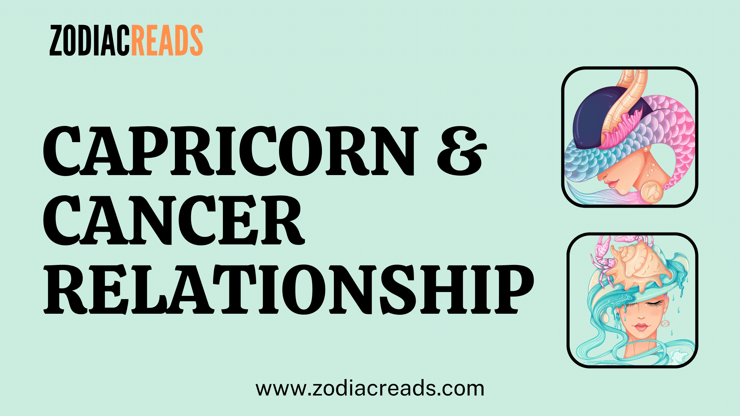 Capricorn And Cancer The Dynamic Duo Of Zodiac Compatibility