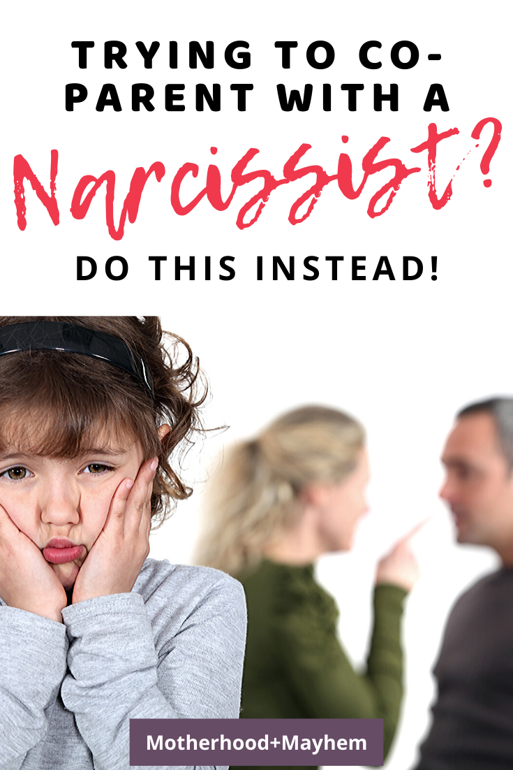 Co Parenting With A Narcissistic Ex How To Deal With A Toxic Co Parent