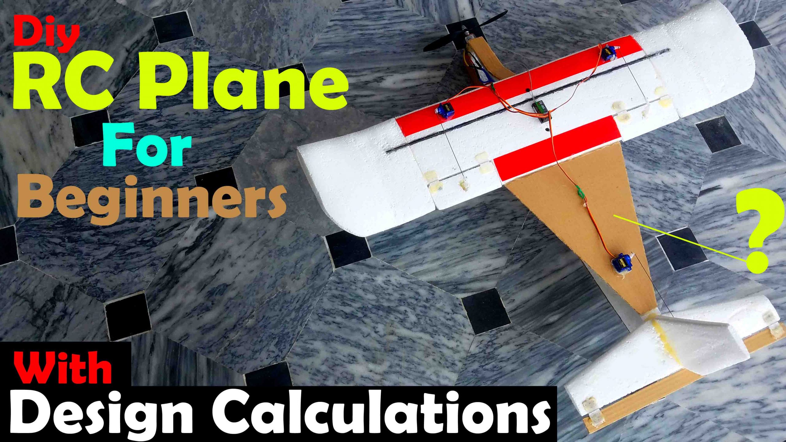 Diy Rc Plane For Beginners With Amazing Stability And Design Calculations