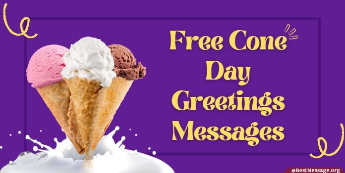 Free Cone Day Greetings Messages And Status Wishes 2023