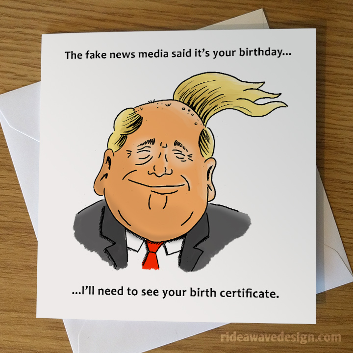 Funny Birthday Card Donald Trump All The Cards Thortful