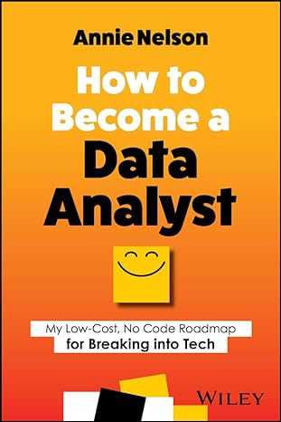 How To Become A Data Analyst My Low Cost No Code Roadmap For Breaking