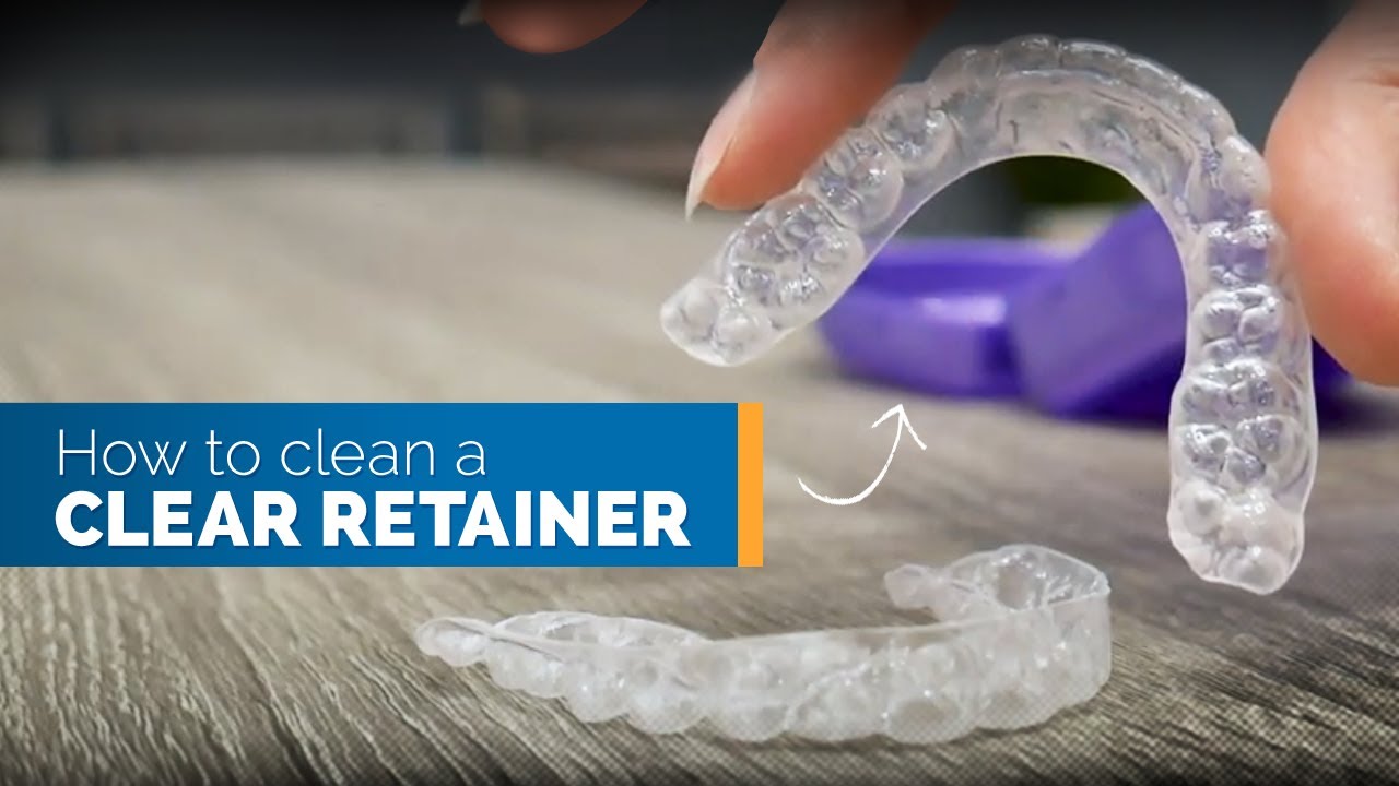 How To Clean Retainers Easy Effective Methods Favourite Dentistry