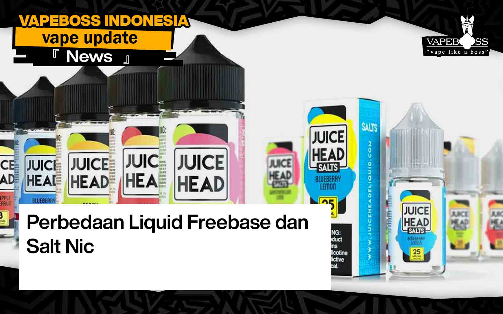 Inilah Perbedaan Liquid Freebase Dan Salt Nic Vapeboss Indonesia