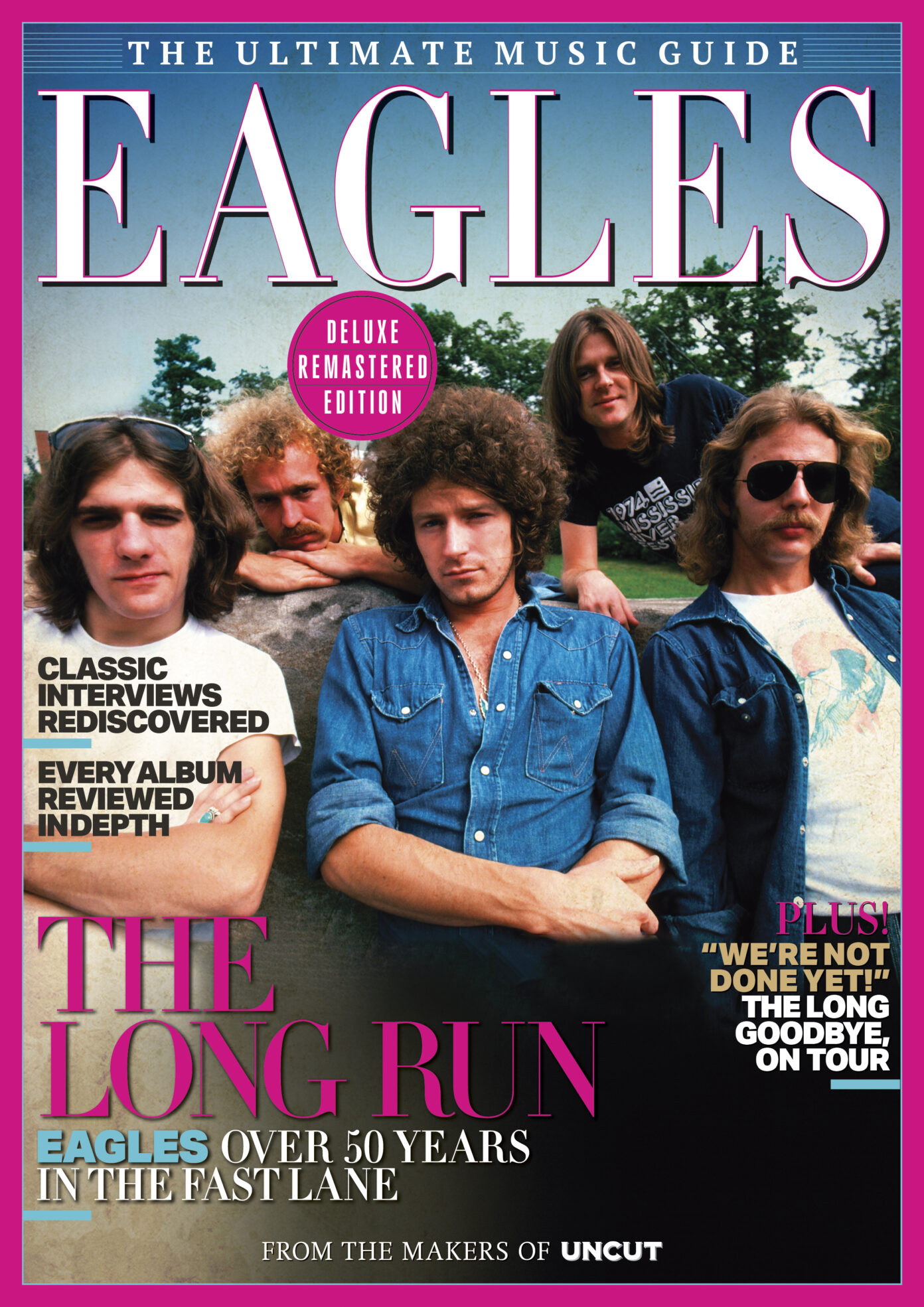 Introducing The Latest Deluxe Ultimate Music Guide The Eagles Uncut