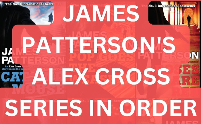 James Patterson Alex Cross Series In Order 31 And Counting Series