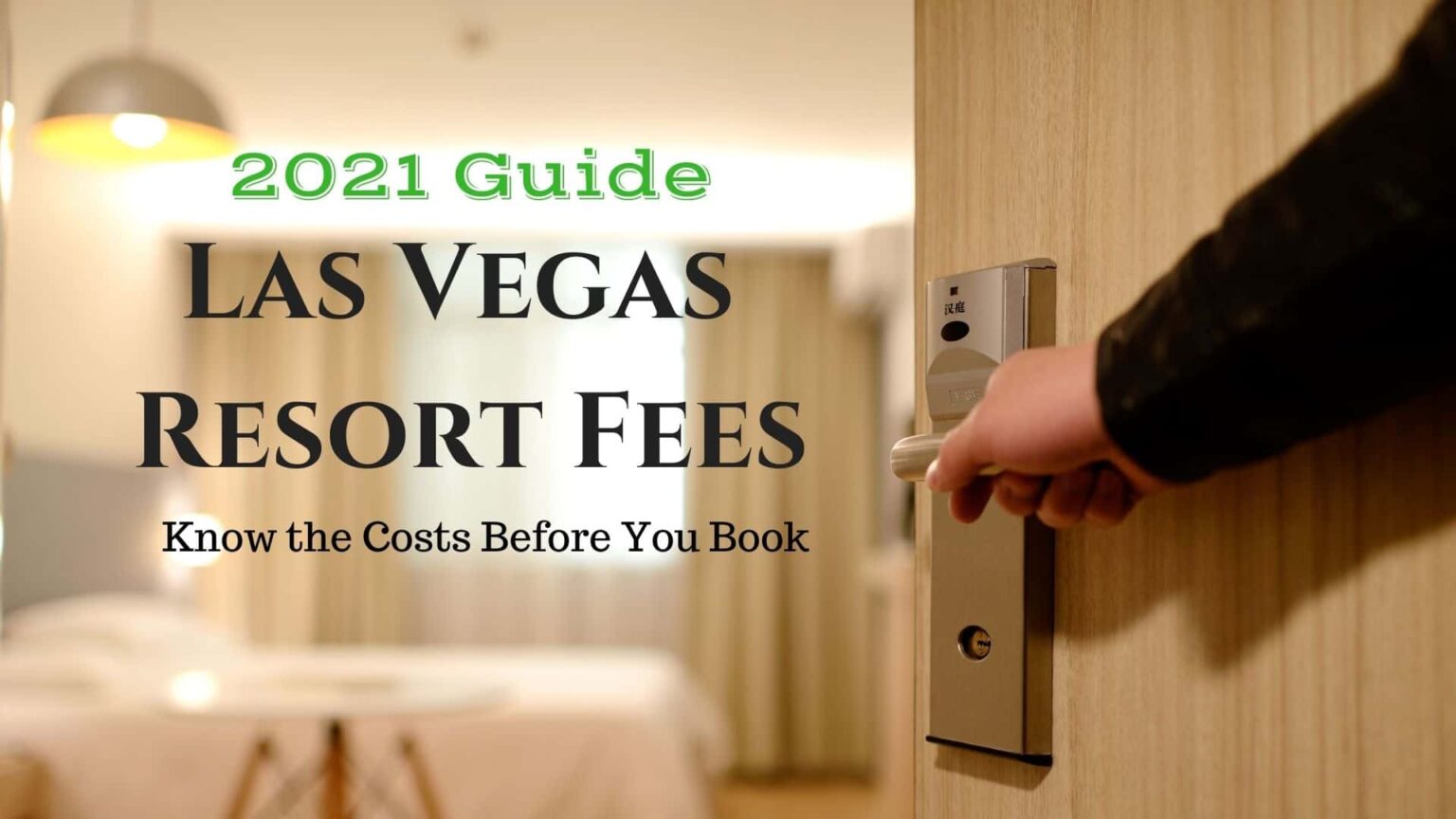 Las Vegas Resort Fees 2025 Complete Updated Guide