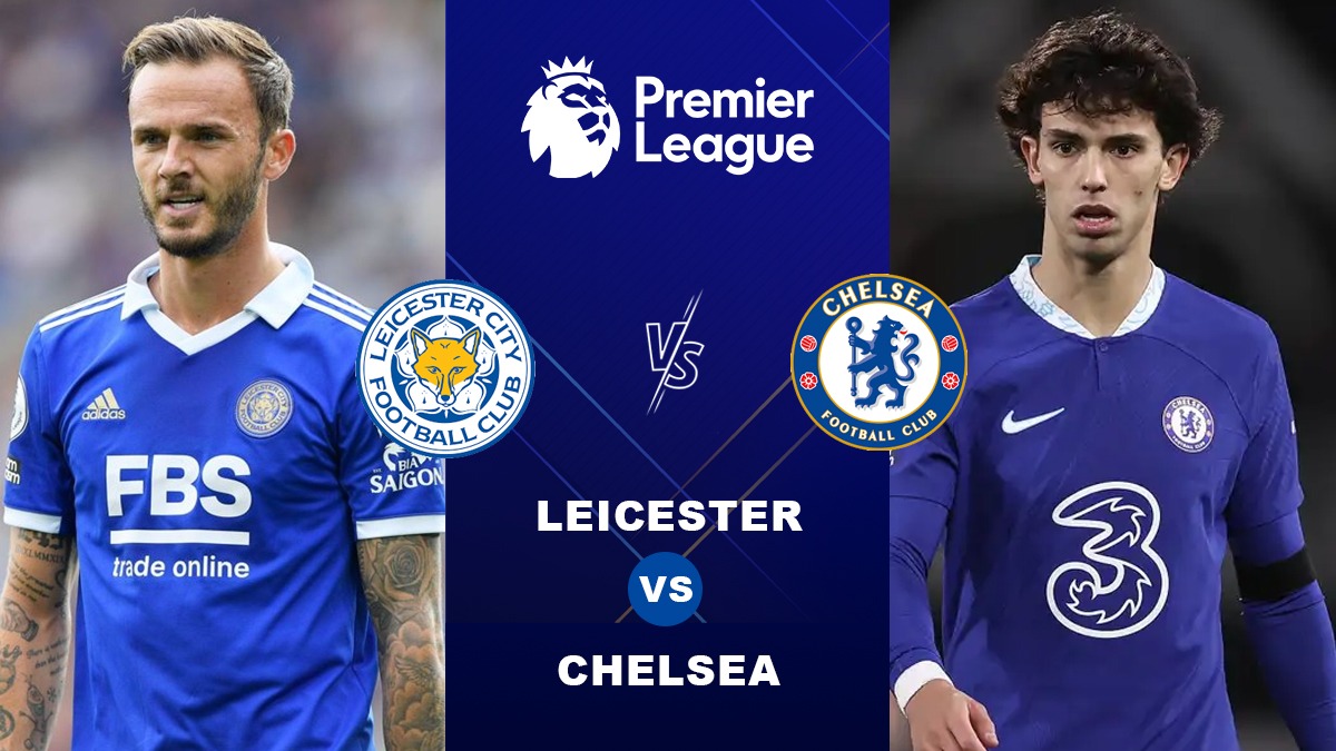 Leicester City Vs Chelsea Obehioduname