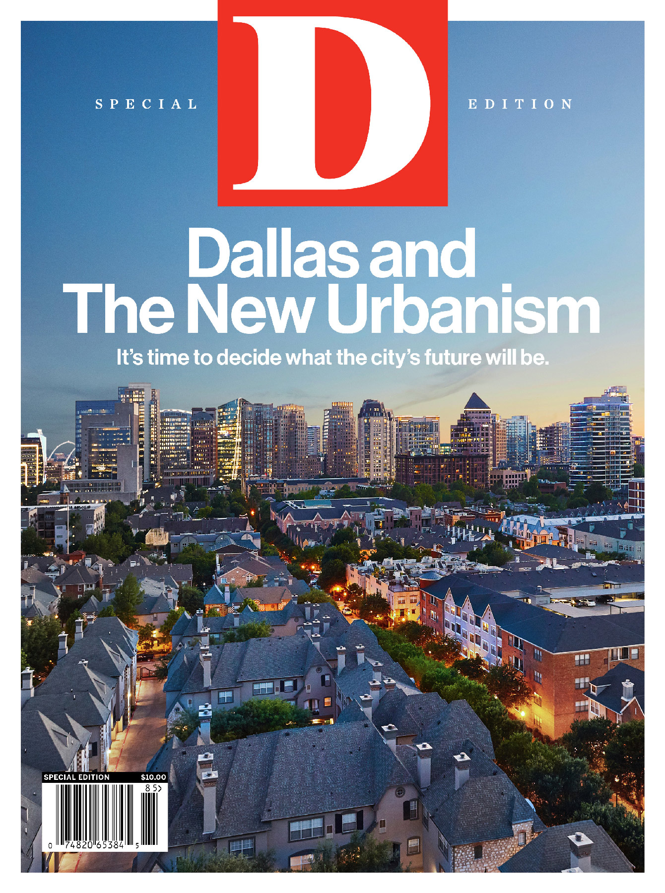 Making Dallas A Place Where People Want To Live D Magazine