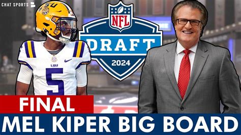 Mel Kiper S 2024 Nfl Draft Big Board Final Top 32 Prospect Rankings