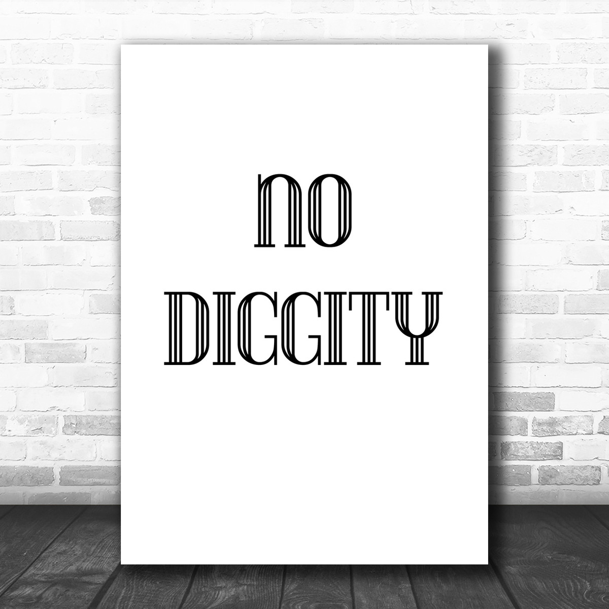 No Diggity Song Lyric Music Wall Art Print Song Lyric Designs