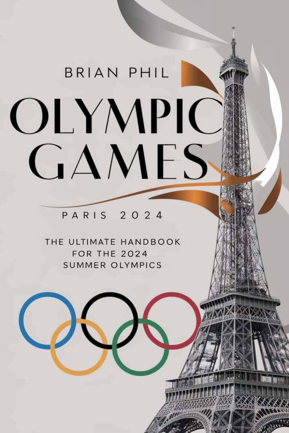 Olympic Games Paris 2024 The Ultimate Handbook For The 2024 Summer