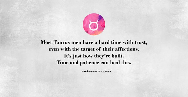 Pin On Taurus Man Secrets Quotes