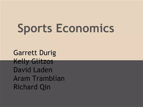 Ppt Sports Economics Powerpoint Presentation Free Download Id 1477396