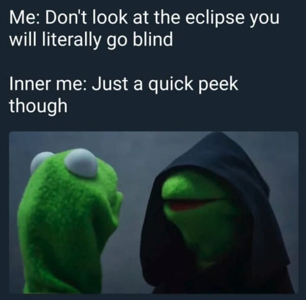 Reschedule The Solar Eclipse Meme Solar Eclipse Memes Funny