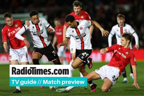 Sheffield United V Wrexham Fa Cup Kick Off Time Channel Live Stream