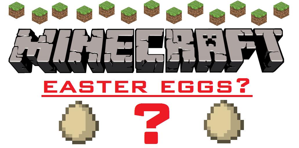 Special Easter Eggs In Minecraft Minecraft Blog