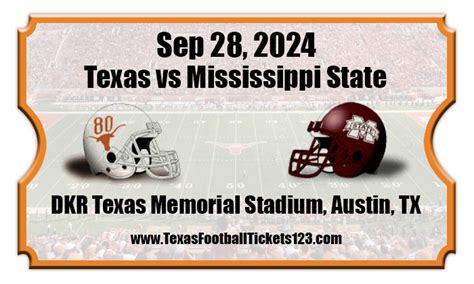 Texas Longhorns Vs Mississippi State Bulldogs Football Tickets 09 28 24