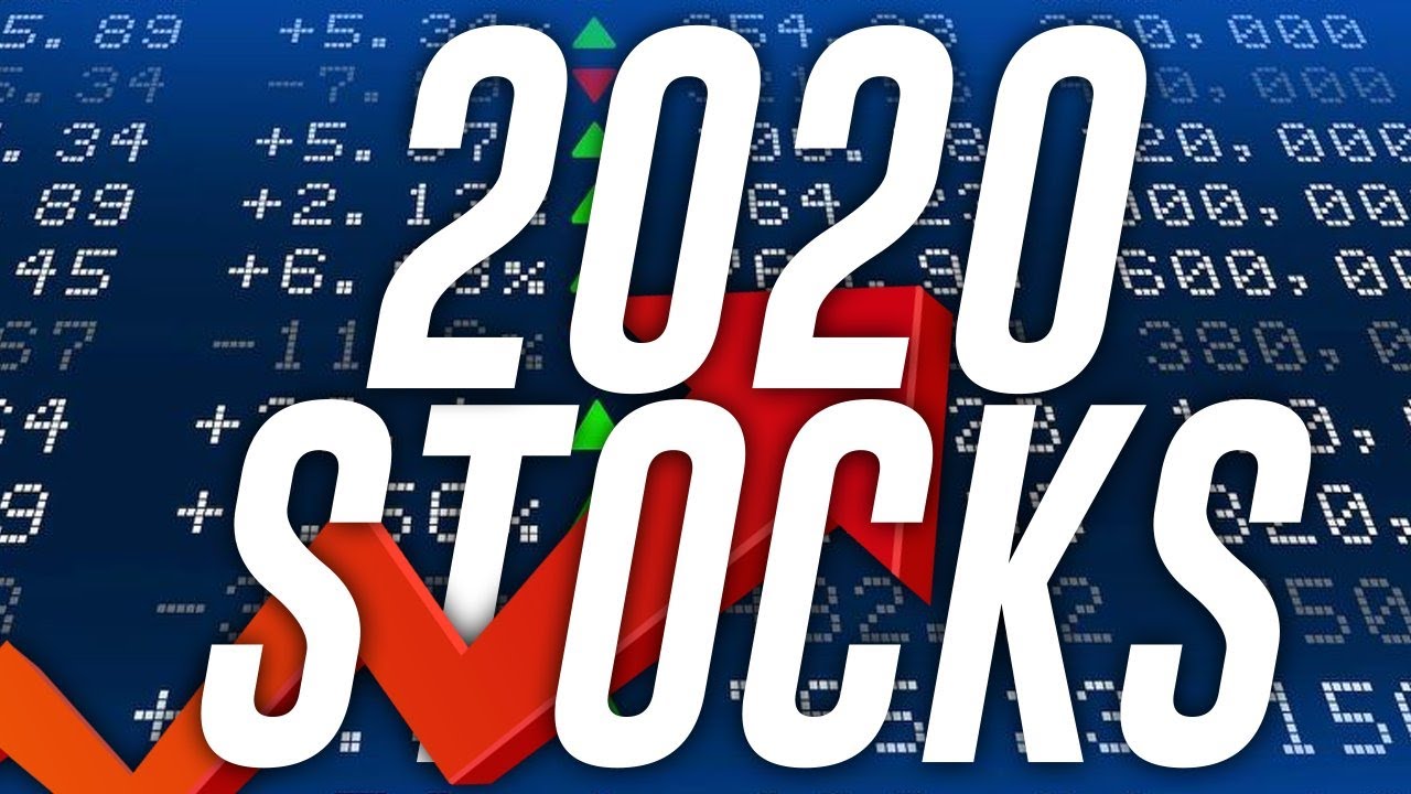 The 10 Best Stocks To Buy For Huge Returns In 2020 Youtube