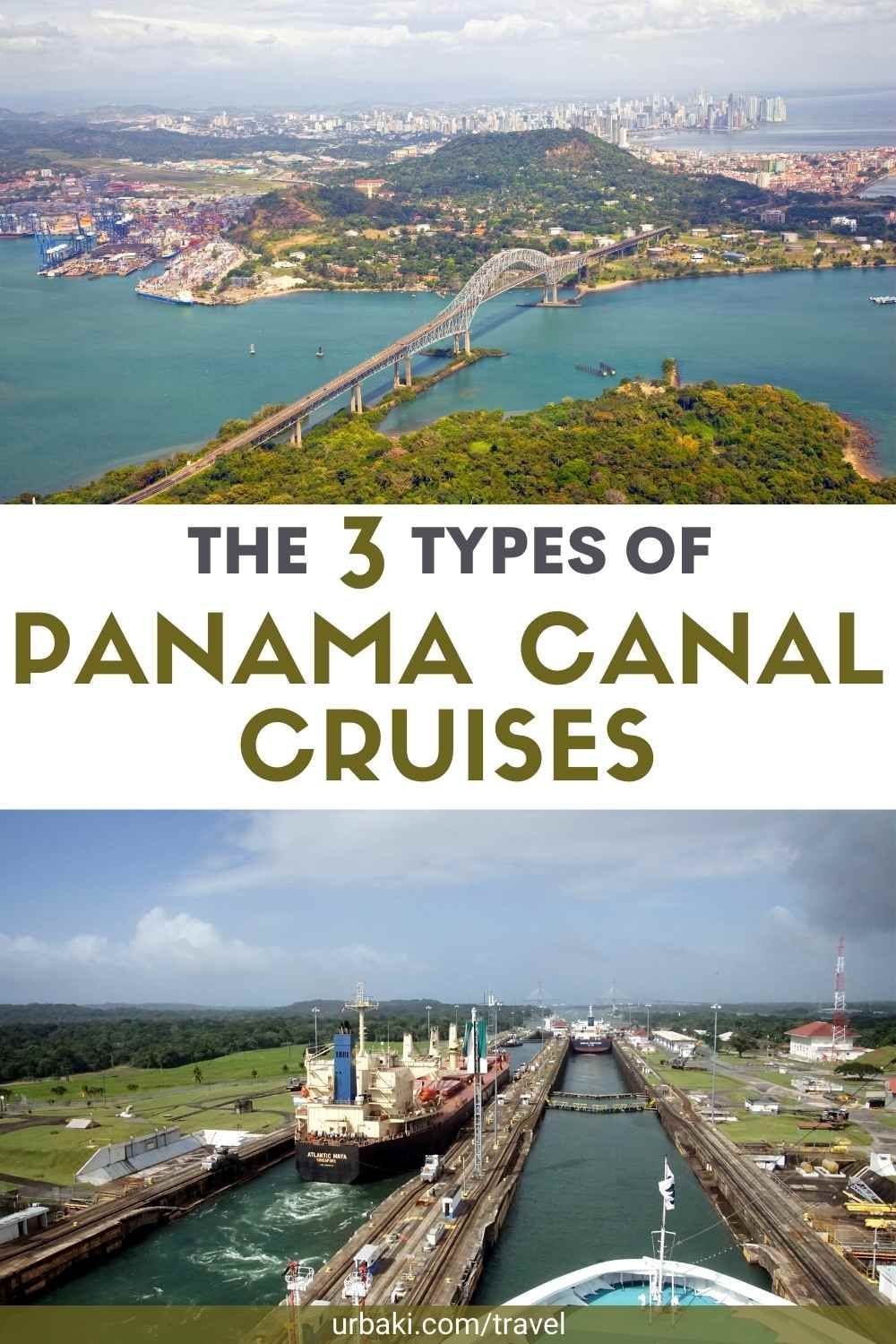 The 3 Types Of Panama Canal Cruises Artofit