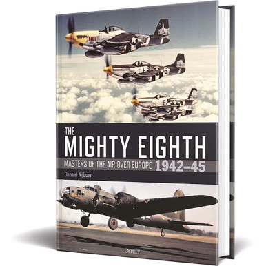 The Mighty Eighth Masters Of The Air Over Europe 1942 45 Aeroscale