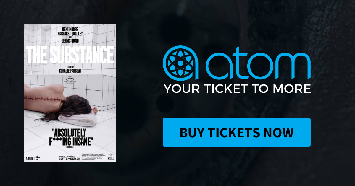 The Substance Showtimes Tickets Reviews Atom Tickets