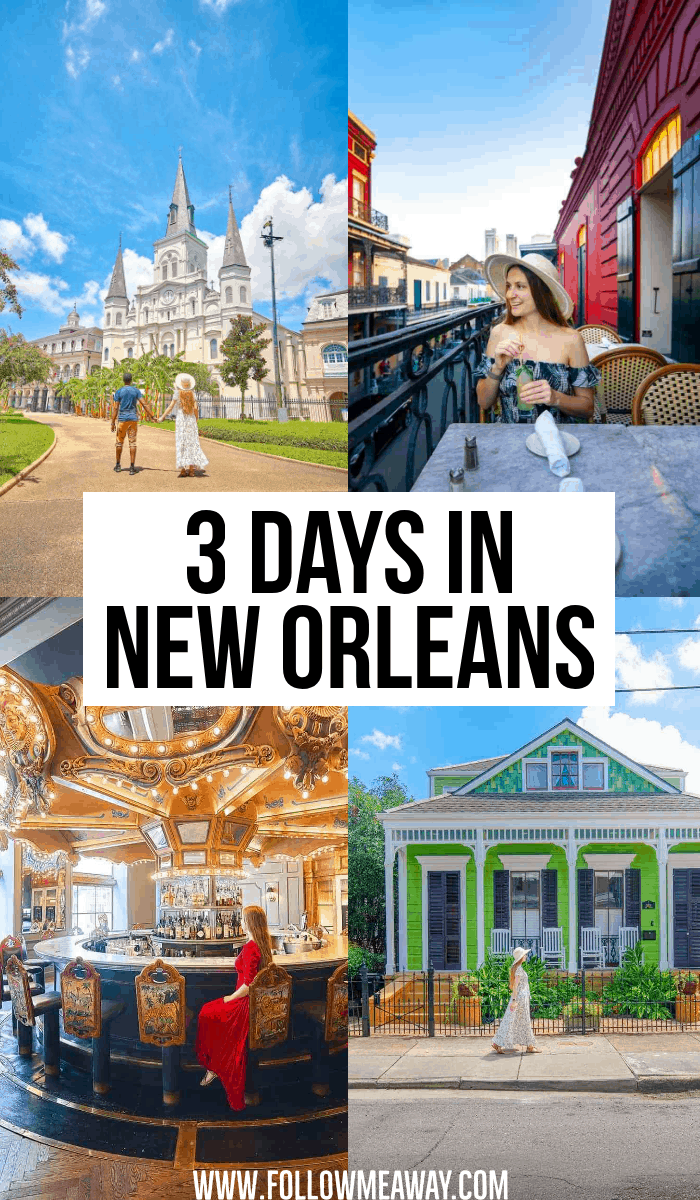 The Ultimate 3 Days In New Orleans Itinerary Artofit