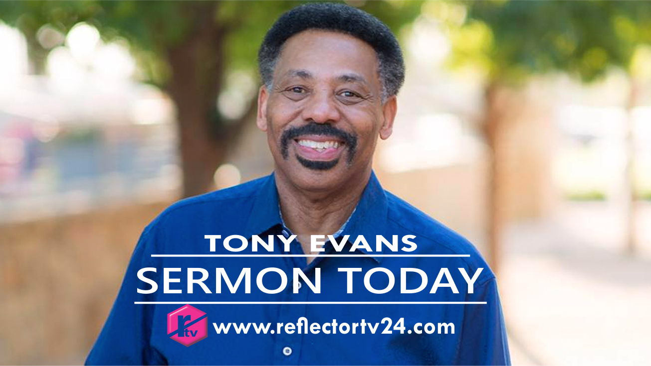 Tony Evans Today Message Living In God Amp 39 S Presence