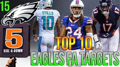 Top 10 Free Agents For The Philadelphia Eagles Eagles 5Th Down Ep 15