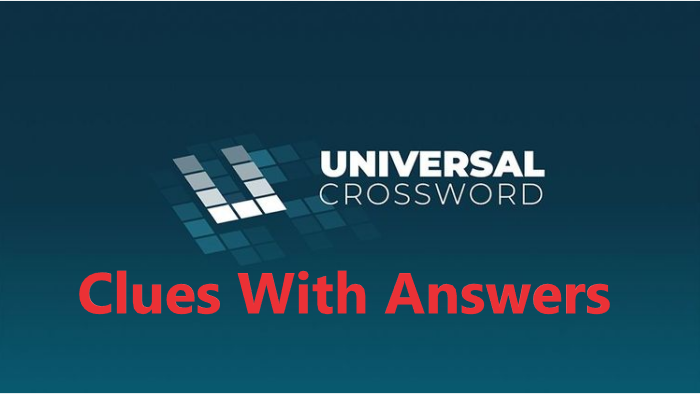 Universal Crossword August 24 2023 Clues And Answers