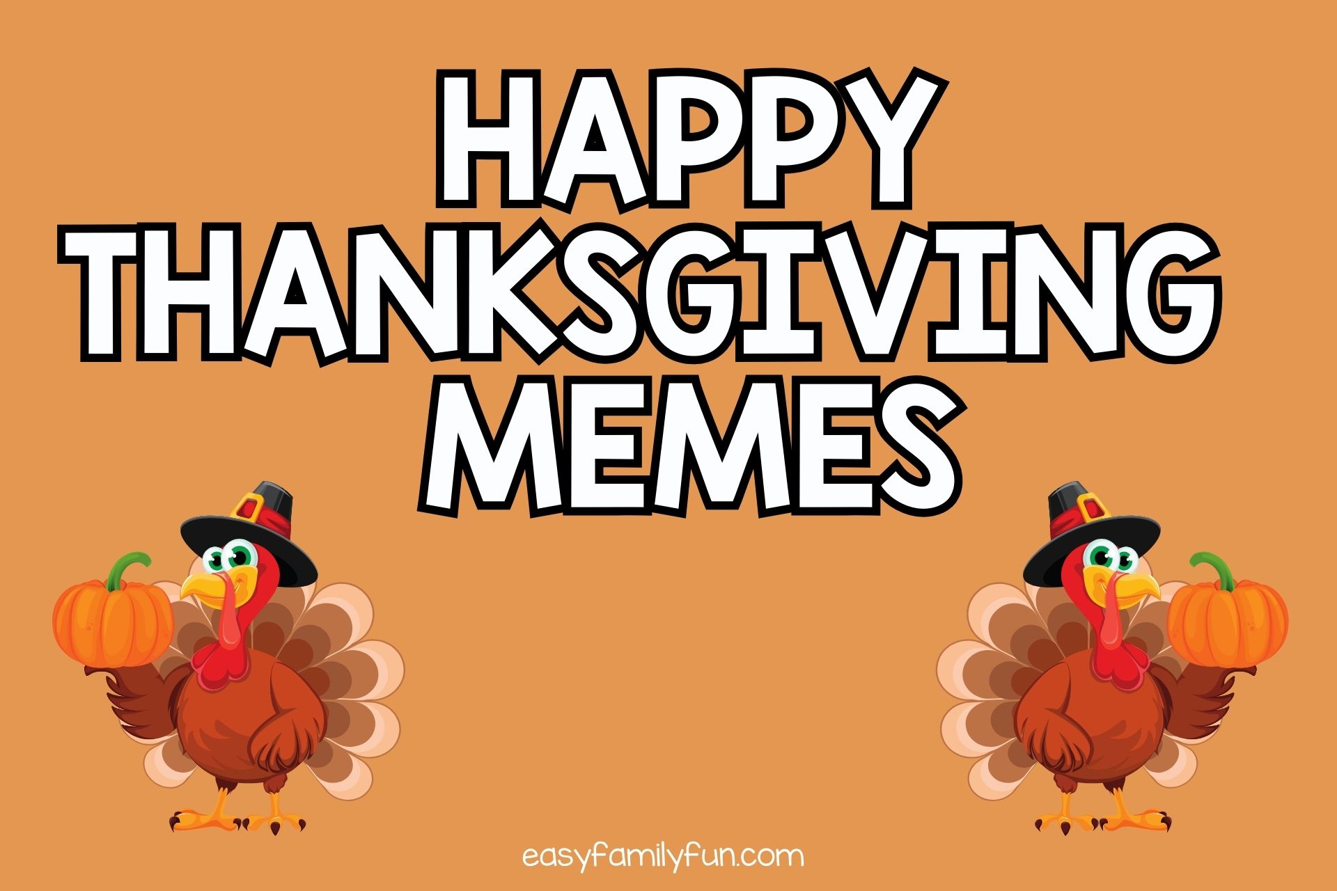 Unleash Laughter: Ultimate Guide To Happy Thanksgiving Memes