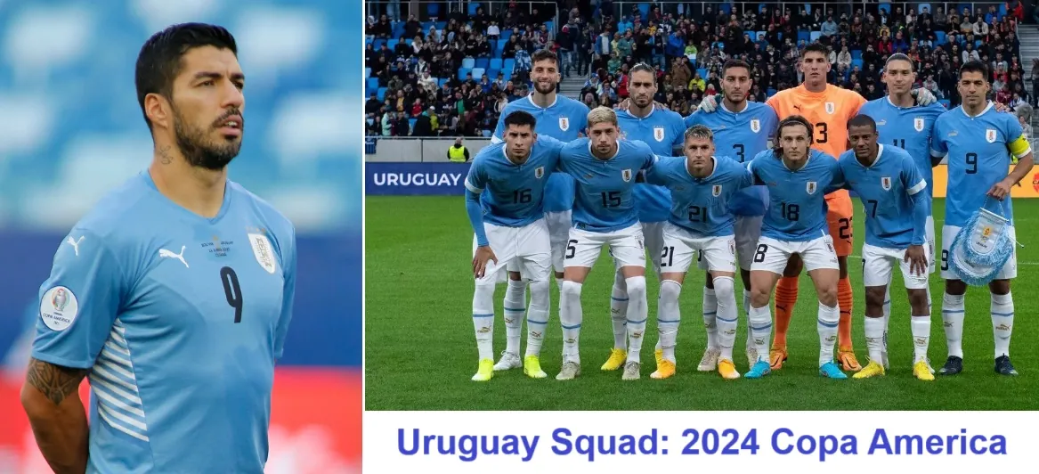 Uruguay Copa America 2024 Squad Guide Buckle Up As Bielsaball Returns