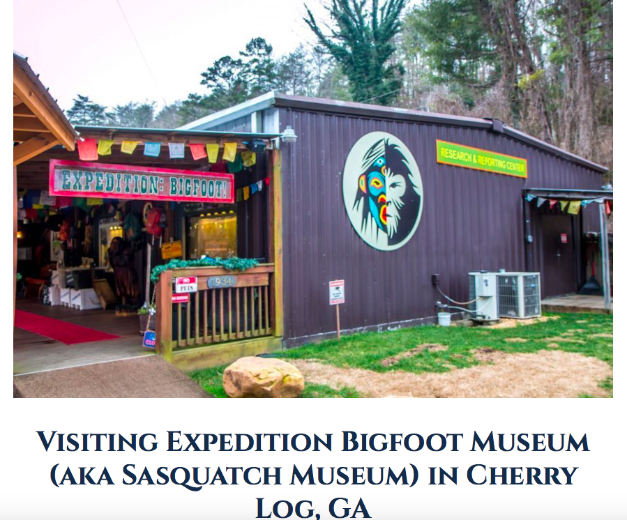 Visiting Expedition Bigfoot Museum Aka Sasquatch Museum In Cherry Log