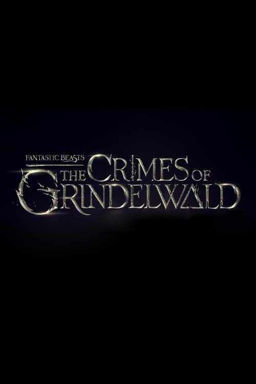 Watch Fantastic Beasts The Crimes Of Grindelwald Online Stream Hd