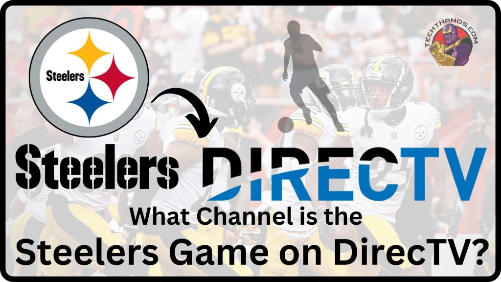 What Channel Is The Steelers Game On Today 2025 Battery Audy Marget