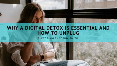 Why A Digital Detox Is Essential And How To Unplug Jlv College Counseling